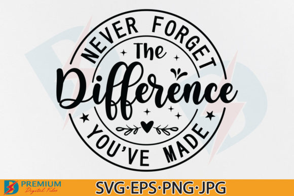 A Practical Review of Retirement Teacher Quotes Graphics for T-Shirt Designs