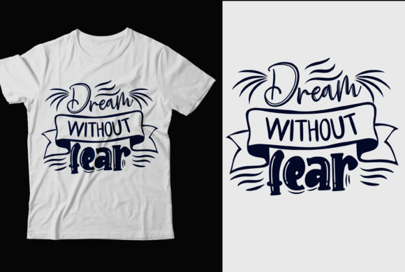 Dream Without Fear: A Designer’s Review of Motivational Graphics