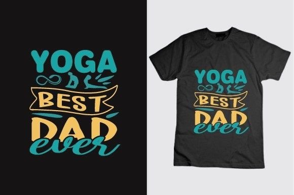 Evaluating Yoga Best Dad Ever for Modern Brand Graphics