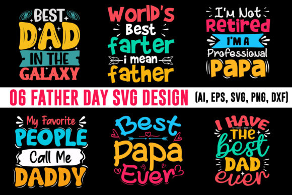 Father Day SVG Graphics for T-Shirt Designs