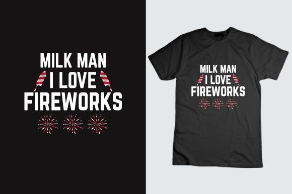 Review: MILF Man I Love Fireworks 4th of July T-Shirt Designs
