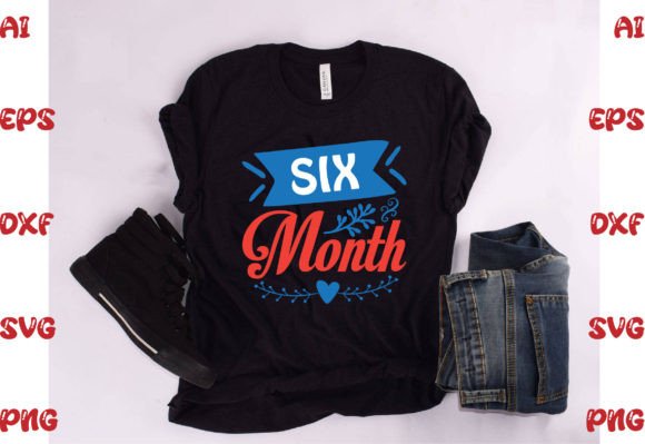 Six Month Graphics for Modern Branding and T-Shirt Designs