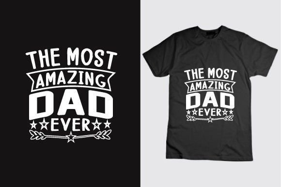 The Most Amazing Dad Ever: A Graphics Asset for Editorial & Digital Publishing